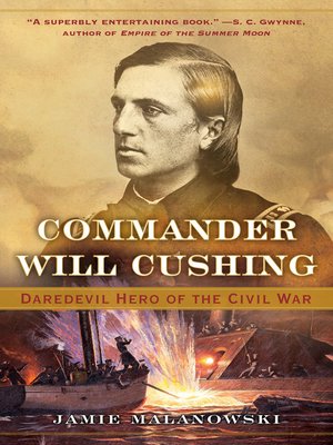 cover image of Commander Will Cushing